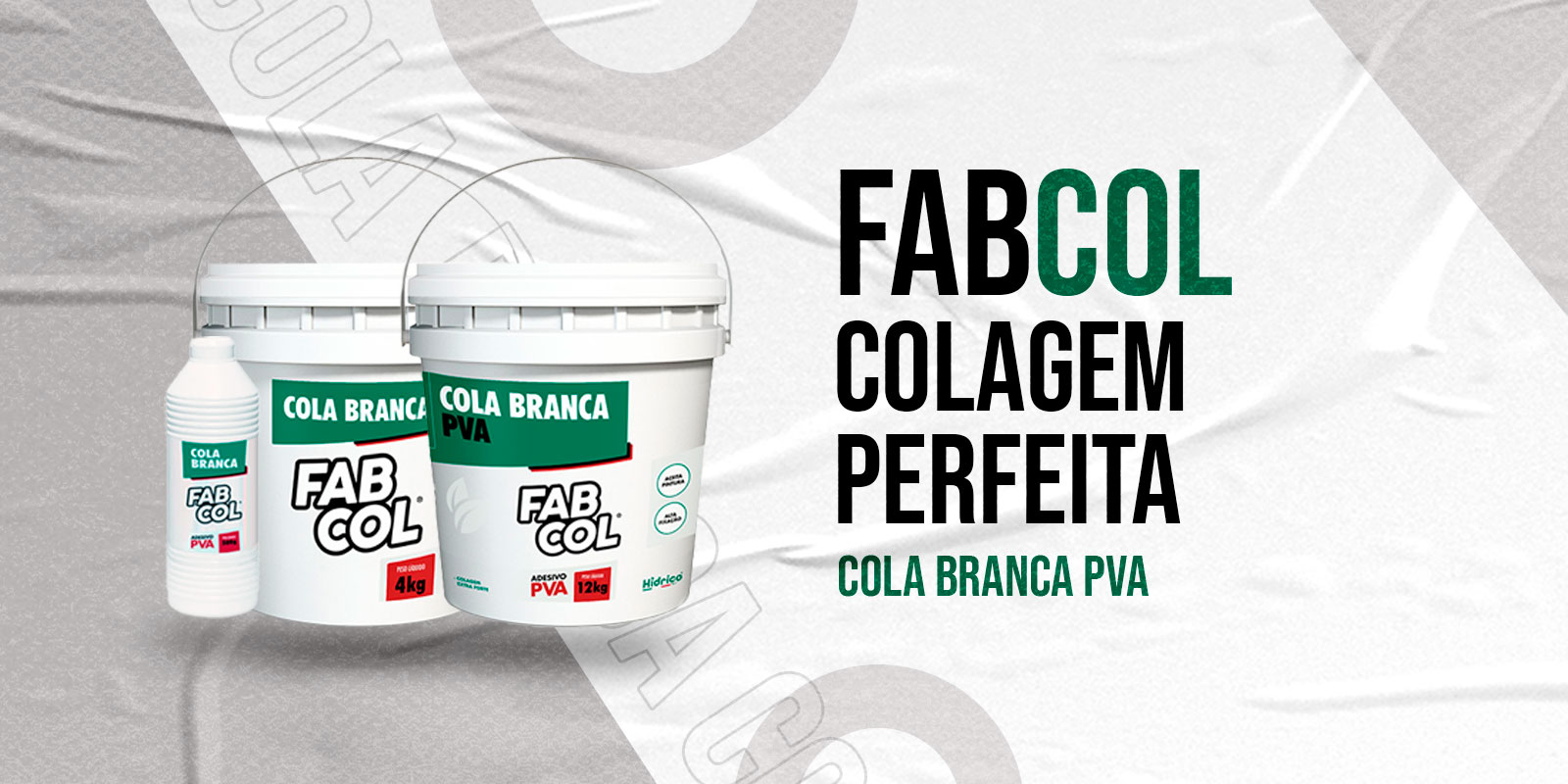 Banner - FabCol Cola Branca PVA